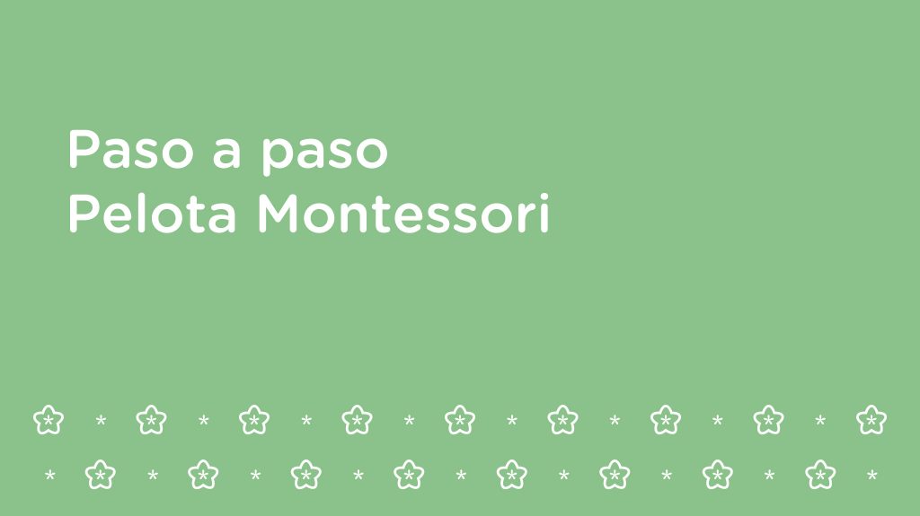 Tutorial: Cómo hacer Pelota Montessori